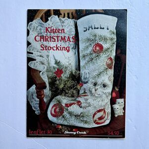 Cross Stitch KITTEN CHRISTMAS STOCKING Leaflet 30 by Stoney Creek Collection
